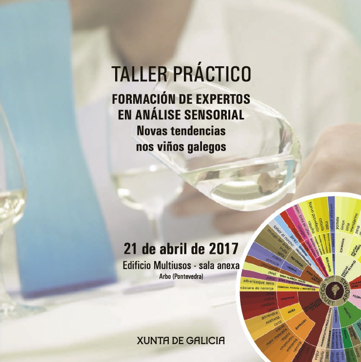 TALLER PRÁCTICO: Formación de expertos en análise sensoarial. Novas tendencias nos viños galegos