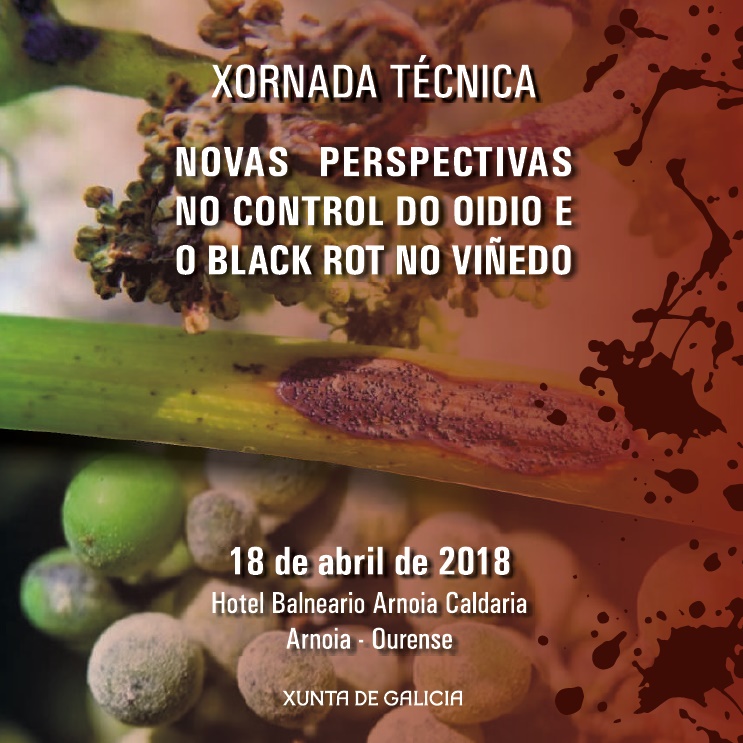 XORNADAS TÉCNICAS – Novas perspectivas no control do Oídio e o Black Rot no viñedo