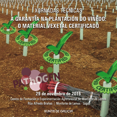 Xornadas Técnicas – A garantía na plantación do viñedo: o material vexetal certificado