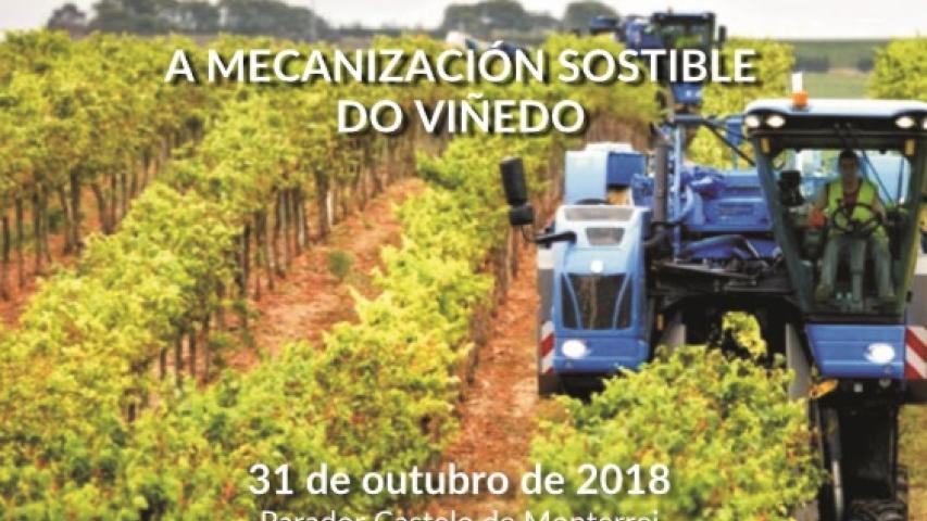 XORNADAS TÉCNICAS: A MECANIZACIÓN SOSTIBLE DO VIÑEDO