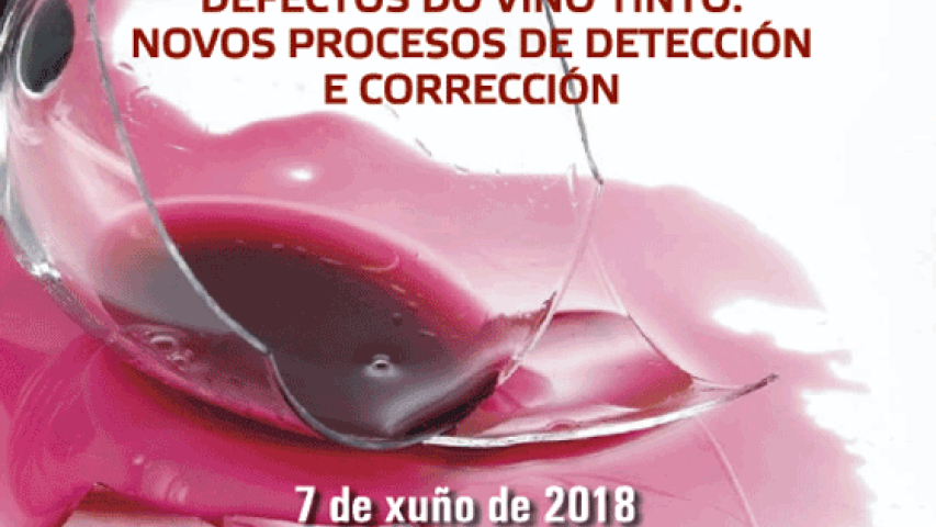 TALLER PRÁCTICO – Defectos do viño tinto. Novos procesos de detección e corrección